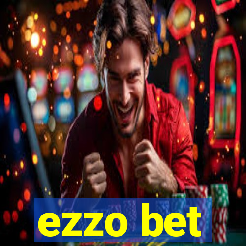 ezzo bet